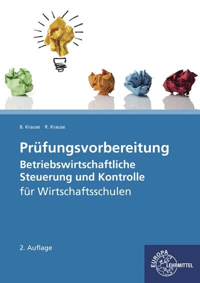 Prufungsvorbereitung Betriebswirtschaftliche Steuerung und Kontrolle (Paperback)