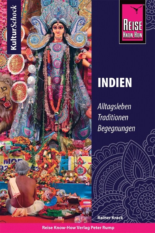 Reise Know-How KulturSchock Indien (Paperback)