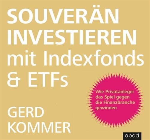 Souveran investieren mit Indexfonds und ETFs, Audio-CD (CD-Audio)