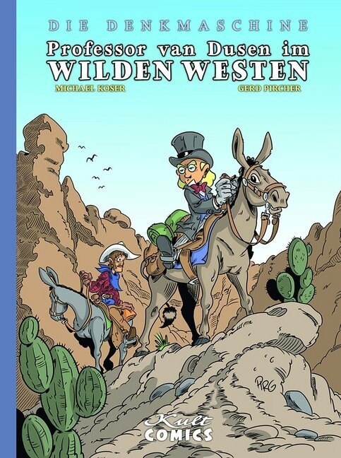 Die Denkmaschine - Professors van Dusen im wilden Westen (Hardcover)