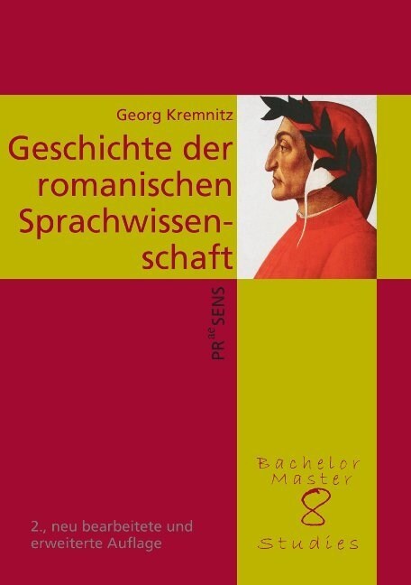 Geschichte der romanischen Sprachwissenschaft (Paperback)