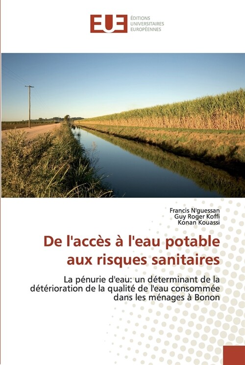 De lacc? ?leau potable aux risques sanitaires (Paperback)