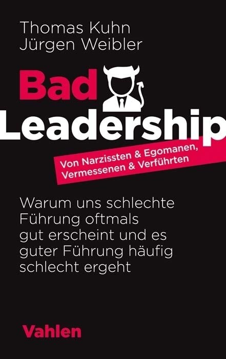 Bad Leadership (Paperback)