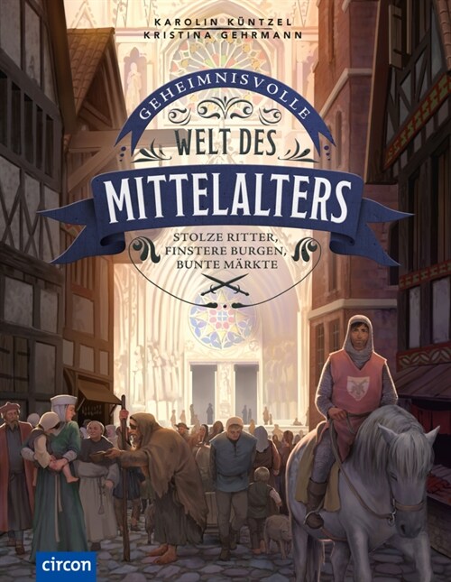 Geheimnisvolle Welt des Mittelalters (Hardcover)
