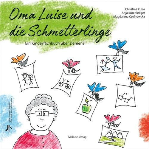 Oma Luise und die Schmetterlinge (Hardcover)