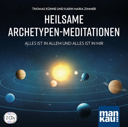 Heilsame Archetypen-Meditationen, 2 Audio-CDs (CD-Audio)