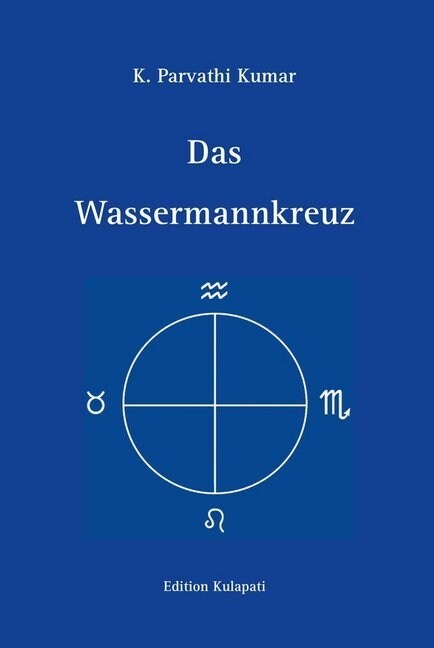 Das Wassermannkreuz (Hardcover)
