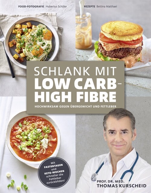 Schlank mit Low Carb - High Fibre (Hardcover)