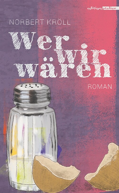 Wer wir waren (Hardcover)