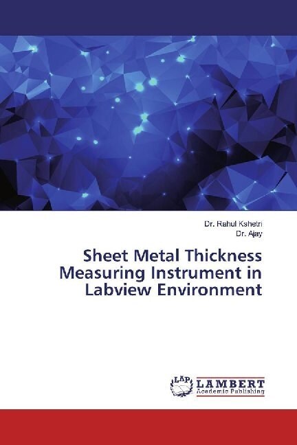 Sheet Metal Thickness Measuring Instrument in Labview Environment (Paperback)