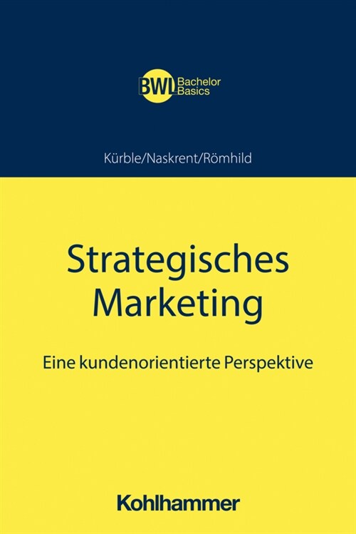 Strategisches Marketing: Eine Kundenorientierte Perspektive (Paperback)