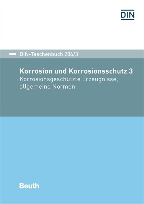 Korrosion und Korrosionsschutz. Bd.3 (Paperback)