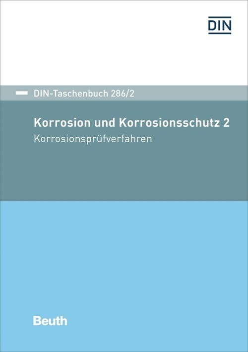 Korrosion und Korrosionsschutz. Bd.2 (Paperback)