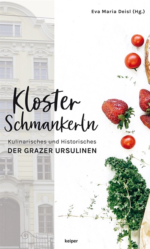 Klosterschmankerln (Hardcover)