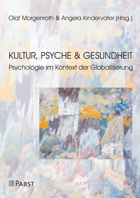 Kultur, Psyche und Gesundheit (Paperback)