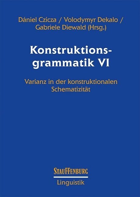 Konstruktionsgrammatik VI (Paperback)