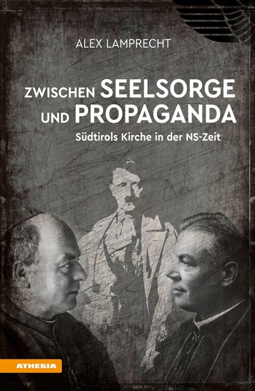 Zwischen Seelsorge und Propaganda (Paperback)