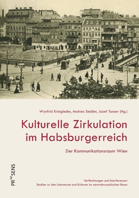 Kulturelle Zirkulation im Habsburgerreich (Paperback)
