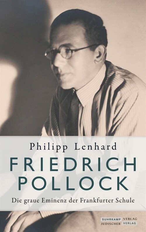 Friedrich Pollock (Hardcover)