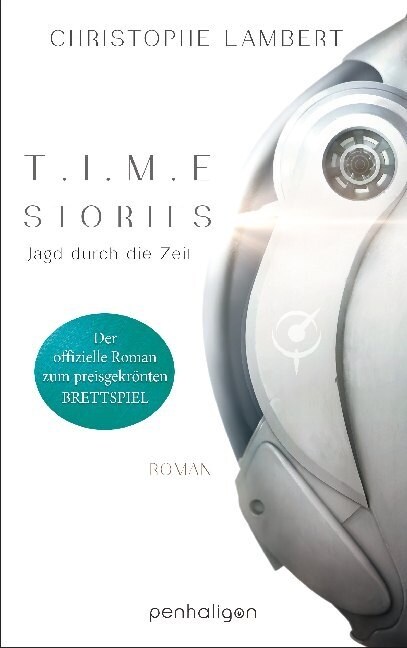 T.I.M.E Stories - Jagd durch die Zeit (Paperback)