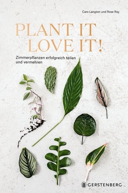 Plant it - Love it! (Hardcover)