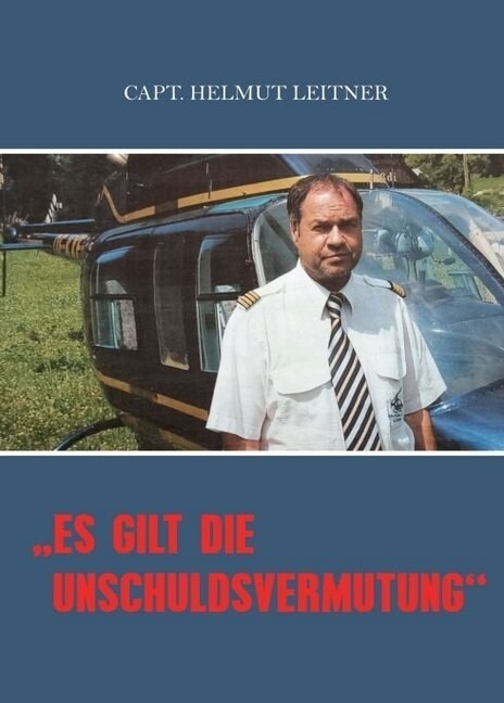 Es gilt die Unschuldsvermutung (Paperback)