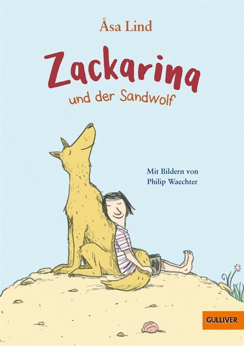 Zackarina und der Sandwolf (Hardcover)