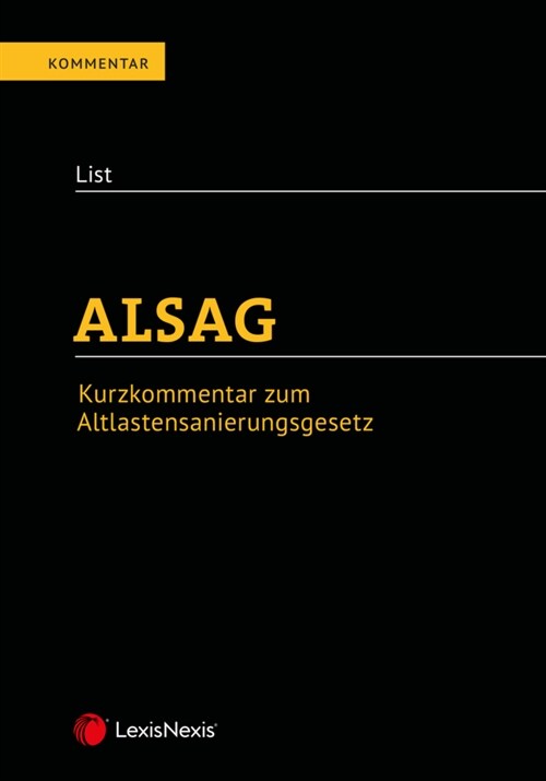 ALSAG - Kurzkommentar zum Altlastensanierungsgesetz (Hardcover)