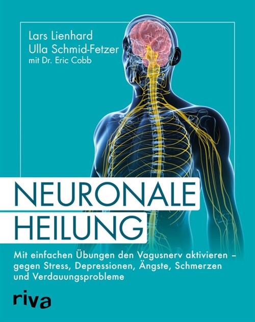 Neuronale Heilung (Paperback)