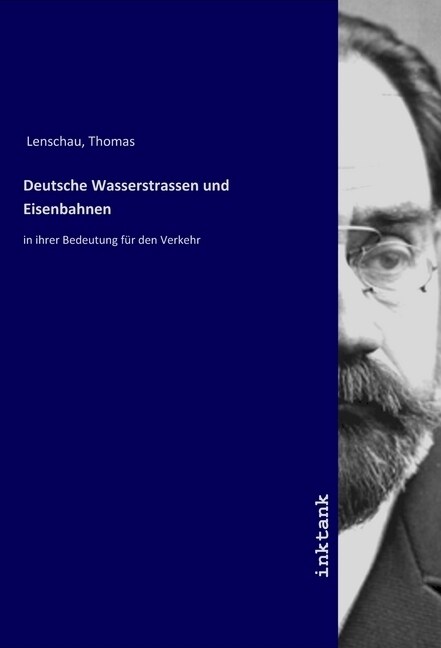 Deutsche Wasserstrassen und Eisenbahnen (Paperback)