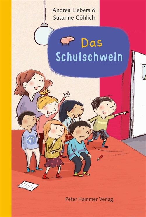 Das Schulschwein (Hardcover)