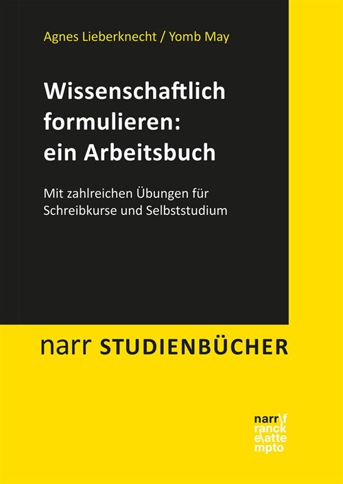 Wissenschaftlich formulieren: ein Arbeitsbuch (Paperback)