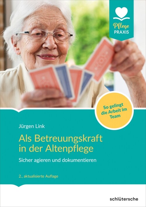 Als Betreuungskraft in der Altenpflege (Paperback)