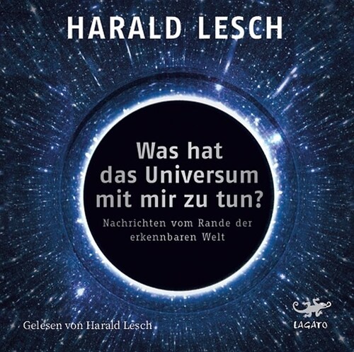 Was hat das Universum mit mir zu tun, 1 Audio-CD, MP3 Format (CD-Audio)