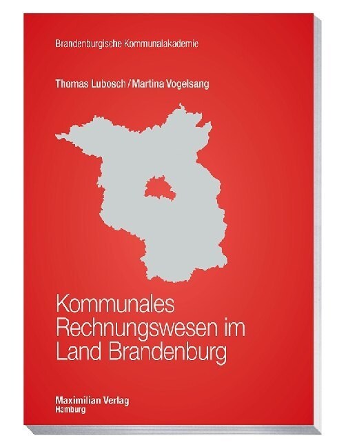 Kommunales Rechnungswesen im Land Brandenburg (Paperback)