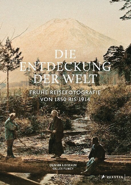 Die Entdeckung der Welt (Hardcover)