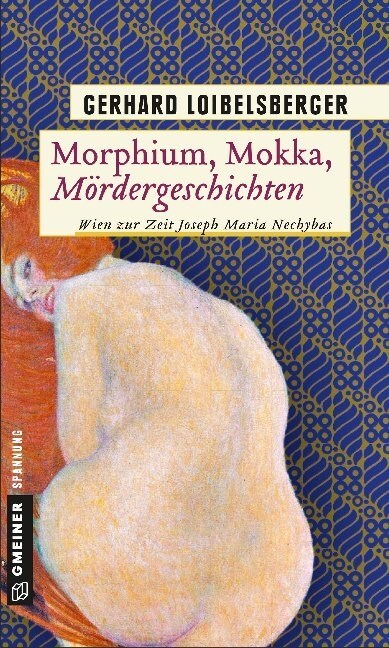 Morphium, Mokka, Mordergeschichten (Paperback)