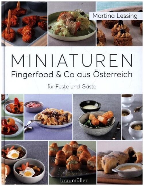 Miniaturen - Fingerfood & Co aus Osterreich (Hardcover)