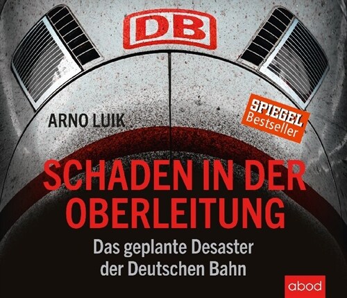 Schaden in der Oberleitung, Audio-CD (CD-Audio)