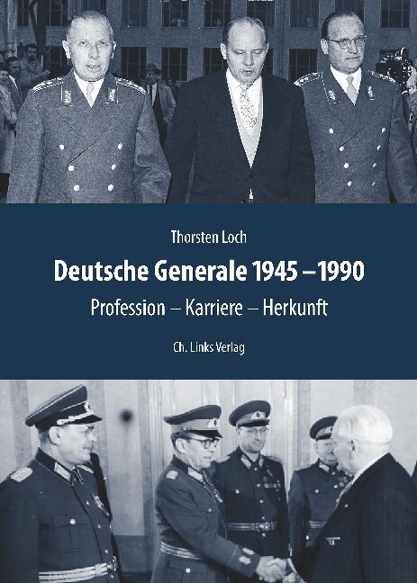 Deutsche Generale 1945 bis 1990 (Hardcover)