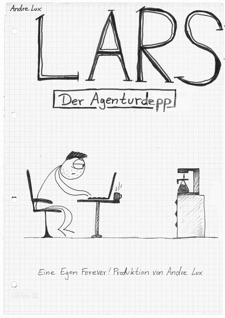 Lars - Der Agenturdepp (Hardcover)