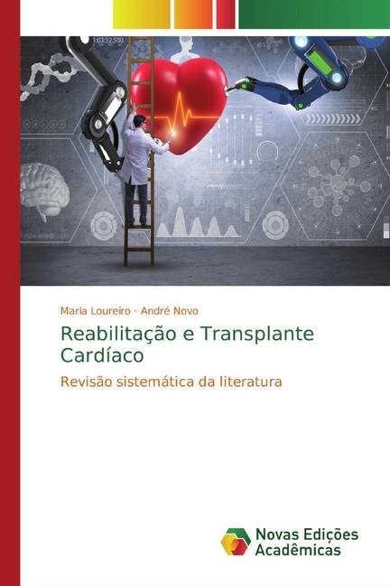 Reabilitacao e Transplante Cardiaco (Paperback)