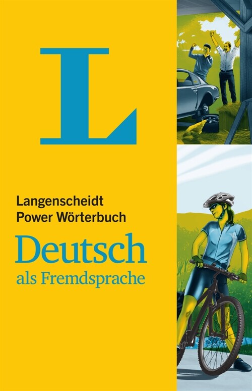Langenscheidt Power W?terbuch Deutsch ALS Fremdsprache(langenscheidt Power Dictionary German as a Foreign Language): German-German (Paperback)