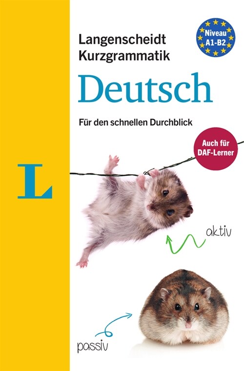 Langenscheidt Kurzgrammatik Deutsch - Buch Mit Download(langenscheidt Short Grammar - Book with Download): Die Grammatik F? Den Schnellen Durchblick (Paperback)