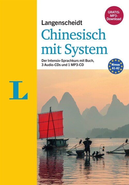Langenscheidt Chinesisch mit System - Der Intensiv-Sprachkurs mit Buch, 3 Audio-CDs und 1 MP3-CD (Hardcover)