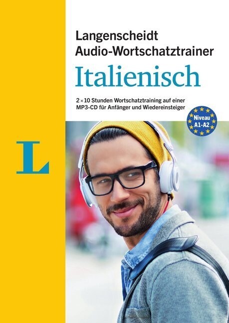 Langenscheidt Audio-Wortschatztrainer Italienisch fur Anfanger, 1 MP3-CD (CD-Audio)