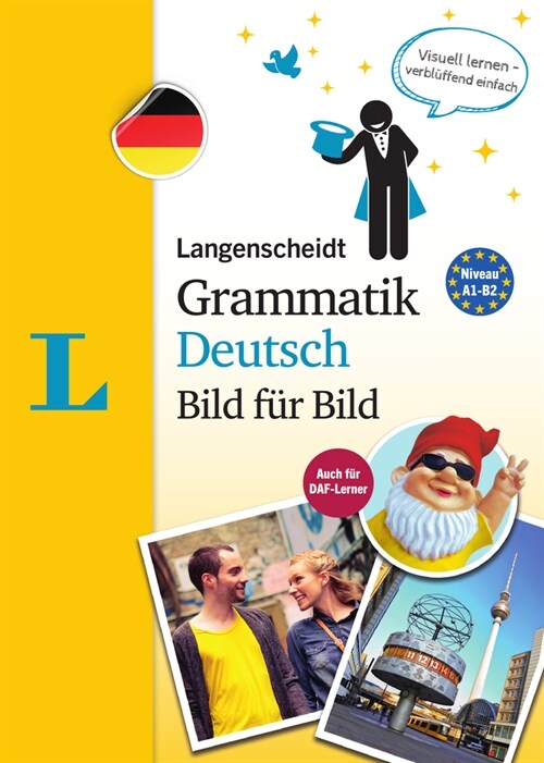 Langenscheidt Grammatik Deutsch Bild F? Bild Langenscheidt Visual German Grammar Picture by Picture): The Visual Grammar for an Easy Start (Paperback)