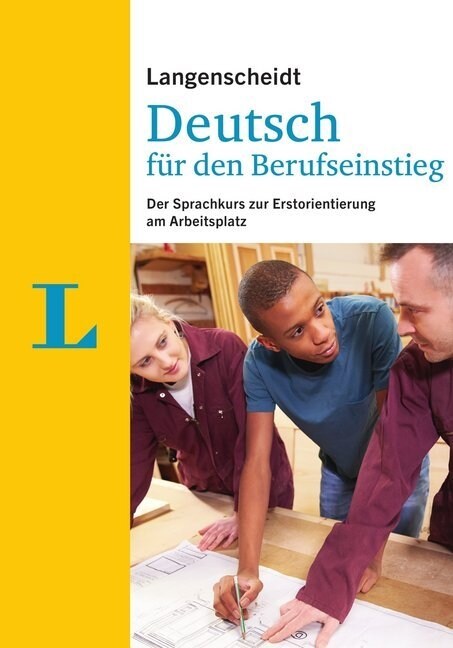 Langenscheidt Deutsch fur den Berufseinstieg - Sprachkurs mit Buch und Ubungsheft; Lehrerhandreichung als Download (Paperback)
