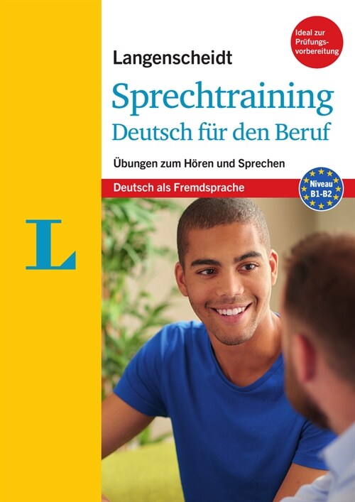 Langenscheidt Sprechtraining Deutsch F? Den Beruf - Buch Mit Mp3-Download(langenscheidt Oral Communication Trainer for the Job - Book with MP3 Downlo (Paperback)
