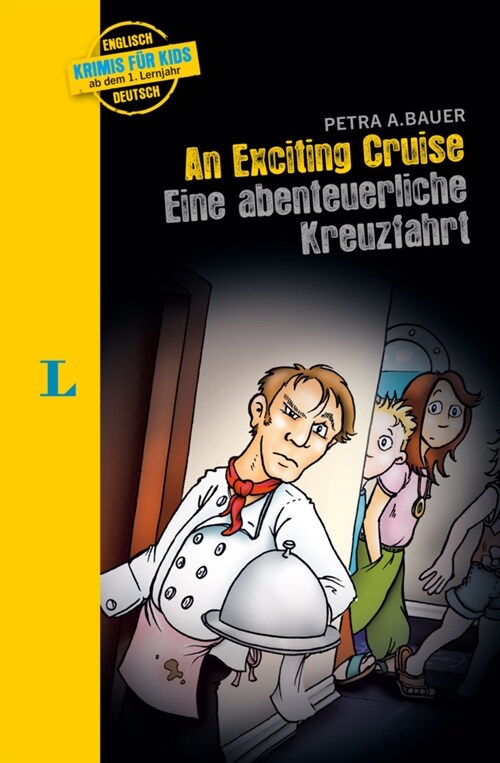 Langenscheidt Krimis fur Kids - An Exciting Cruise (Hardcover)